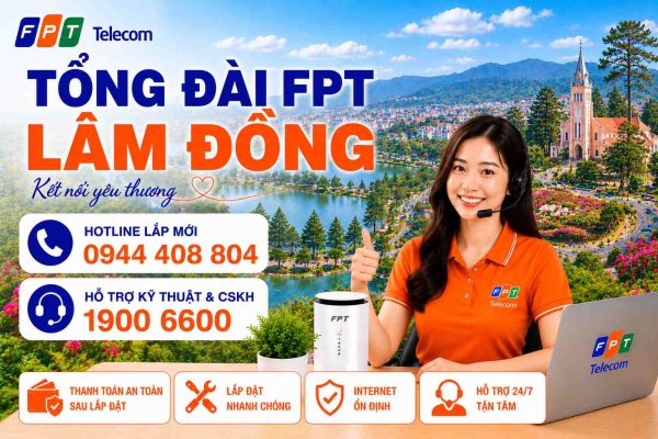 tổng đài fpt lâm đồng